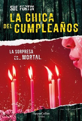 La chica del cumpleaos by Sue Fortin (Spanish) Paperback Book