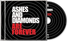 Ashes and Diamonds - Are Forever [New CD]