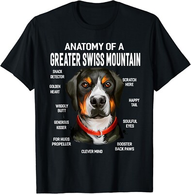 Anatomy of a Greater Swiss Mountain Dog Funny Unisex T-Shirt