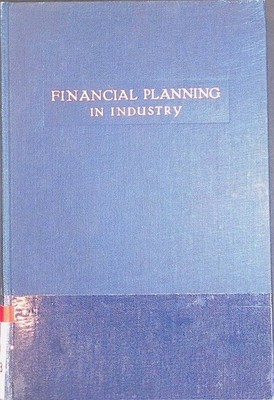 Financial Planning in Industry Goldschmidt, H.O.: