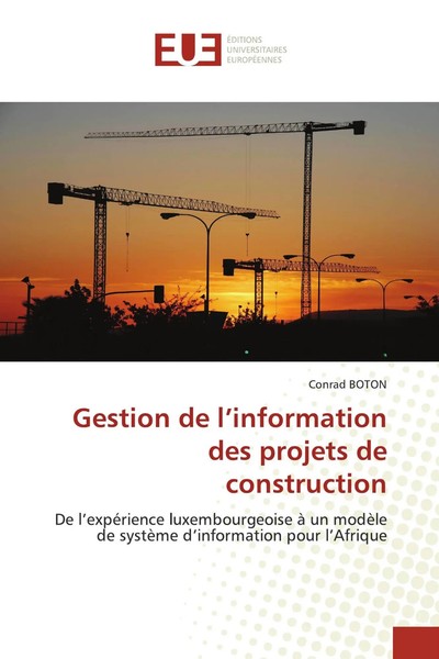 Conrad Boton | Gestion De L'information Des Projets De Construction | Buch-image