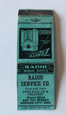 #ad Matchbook Cover Zenith Radio Paul amp; John Service Oregon City OR $7.00