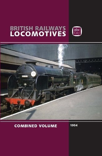 abc British Railways Locomotives 1954 Combined Volume - Image 5