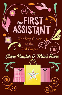 The First Assistant by Clare Maylor & Mimi Haze (Paperback 2007) NEW - Picture 1 of 1