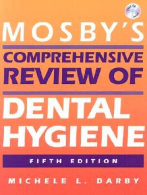 Mosbys Comprehensive Review of Dental Hygiene, 5e (Mosbys Comprehensive - GOOD