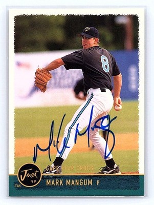 1999 Just #NNO Mark Mangum Autographs