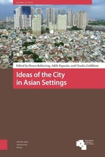 Ideas of the City in Asian Settings by Henco Bekkering (English) Hardcover Book