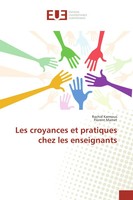 Les Croyances Et Pratiques Chez Les Enseignants Rachid Karmous (U. A.) Buch 2016