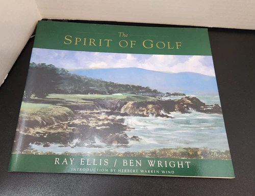 The Spirit Of Golf Book Paperback 1996 Ray Ellis Ben Wright