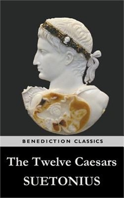 The Twelve Caesars (Hardback or Cased Book)