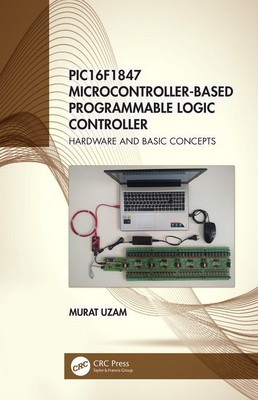 PIC16F1847 Mikrocontroller-basierter programmierbarer Logikregler: Hardware und Bas