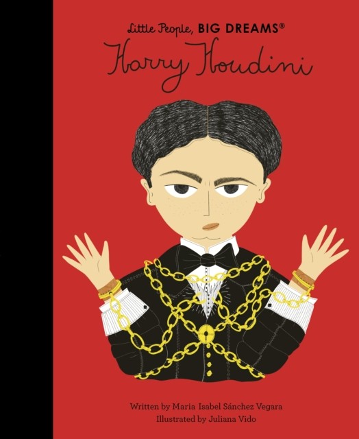 Harry Houdini by Maria Isabel Sanchez Vegara (Hardback Book)