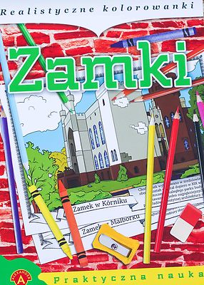 Dla dzieci Zamki kolorowanka + Legendy i basnie polskie (cd) bajki dzieci
