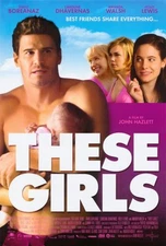 THESE GIRLS Movie POSTER 27x40 David Boreanaz Caroline Dhavernas Holly Lewis
