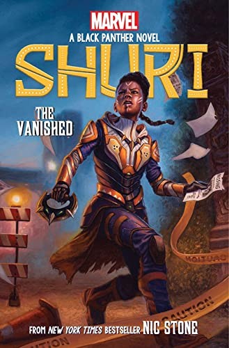 The Vanished (Shuri: A Black Panther Novel #2) (Marvel Black Pan