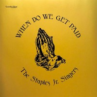 When Do We Get Paid - Original Gold Cover Artwork - 375 Media - (Vinyl / Gospe