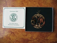 1985 WHITE HOUSE HISTORICAL ASSOCIATION CHRISTMAS ORNAMENT WITH BOX