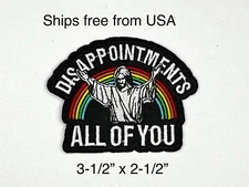 JESUS: DISAPPOINTMENTS ALL OF YOU Embroidered Iron-on Morale Patch