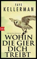Faye Kellerman | Wohin Die Gier Dich Treibt | Taschenbuch | Deutsch (2016) | Btb