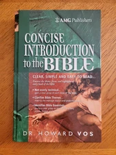 Concise Introduction to the Bible, Howard Vos