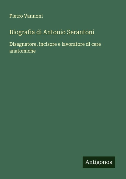 Pietro Vannoni | Biografia Di Antonio Serantoni | Taschenbuch | Italienisch-image