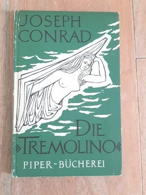 Joseph Conrad, Die Tremolino