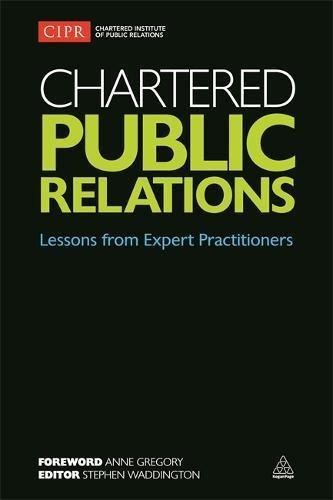 Chartered Public Relations: Lessons from Expert Practitioners