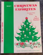 Level 3 Christmas Favorites Easy Piano James Bastien WP68 New