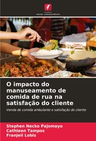 O Impacto Do Manuseamento De Comida De Rua Na SatisfaçãO Do Cliente Taschenbuch