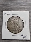 1927-S Liberty Walking Half Dollar Silver 50C San Francisco 90% silver