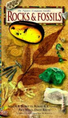 Rocks & Fossils ( The Nature Company Guides) (Illustrated) (Reprinted E - GOOD