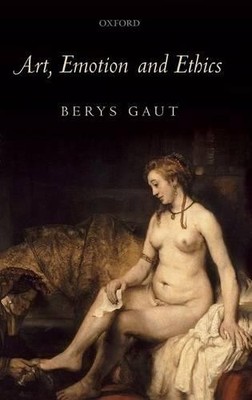 Art, Emotion and Ethics - 9780199263219