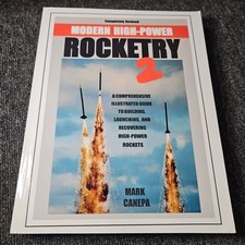 Modern High-Power Rocketry 2 - Paperback By Canepa, Mark
