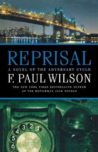 Thumbnail - F Paul Wilson Reprisal (taschenbuch) Adversary Cycle/repairman Jack