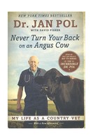 Never Turn Your Back On An Angus Cow: My Life As A Country Vet Free Shipping Never Turn Your Back On An Angus Cow: My Life As A Country Vet Free Shipping