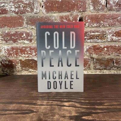 Cold Peace By Doyle, Michael W.