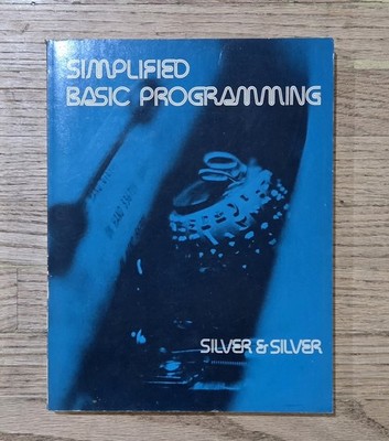 1974 Simplified Basic Programming By Silver & Silver