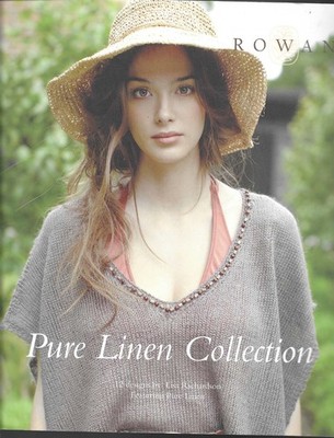 Pure Linen Collection Rowan knitting 12 designs by Lisa Richardson