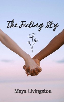 Maya Livingston | The Feeling Sky | Taschenbuch | Englisch (2024)