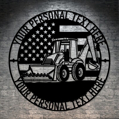 Personalized Equipment Operator Name Metal Sign. Backhoe Loader Wall Decor Gift.