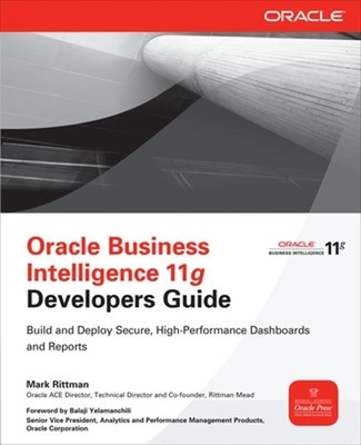 Oracle Business Intelligence 11g Developers Guide by Mark Rittman (English) Pape