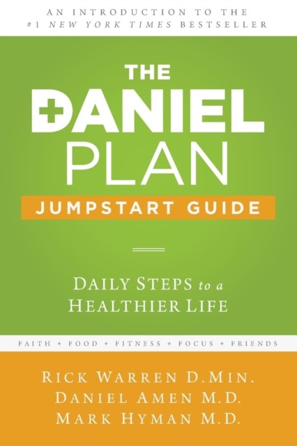 The Daniel Plan Jumpstart Guide by Rick Warren, Daniel Amen, ... - - Image 2