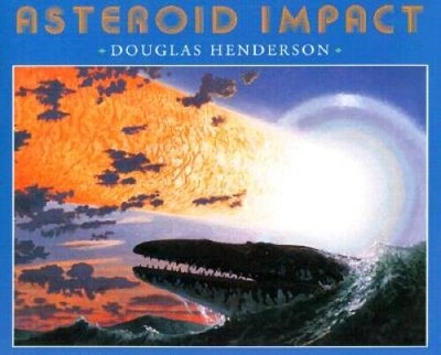 Asteroid Impact - Hardcover By Douglas Henderson - ACCEPTABLE