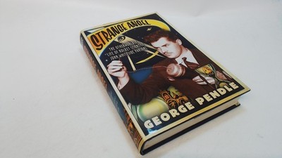 			Strange Angel: The Otherworldly Life of Rocket Scientist John Whi		