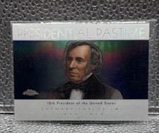 2004 Topps Chrome Presidential Pastime Refractor Zachary Taylor #PP12