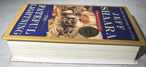 ✎SIGNED✎ FATEFUL LIGHTNING: A Novel of the Civil War: 1861-1865. by Jeff Shaara - Picture 8 of 9