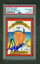 Kelly Gruber 1990 Donruss Diamond Kings #12 PSA Authentic On Card Autograph