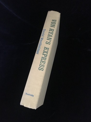 Von Ryan's Express by David Westheimer - Hardcover 1964 - Imagen 2 de 8