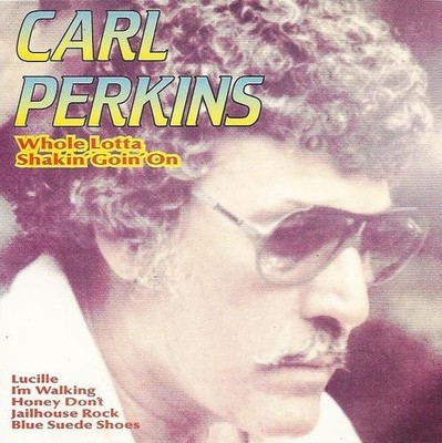 Carl Perkins - Whole Lotta Shakin' Goin' On - Compilation - CD - NEU