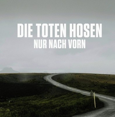 Die Toten Hosen - Nur Nach Vorn 7'' Vinyl Single, Presale 